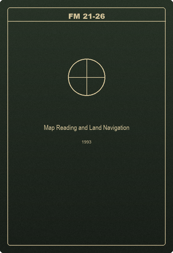 FM 21-26 Map Reading and Land Navigation (1993)